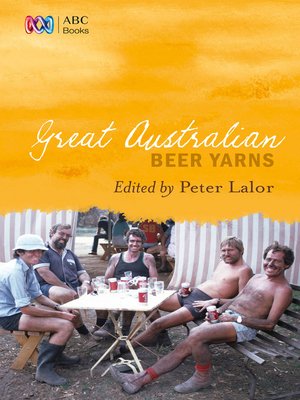 cover image of Great Australian Beer Yarns